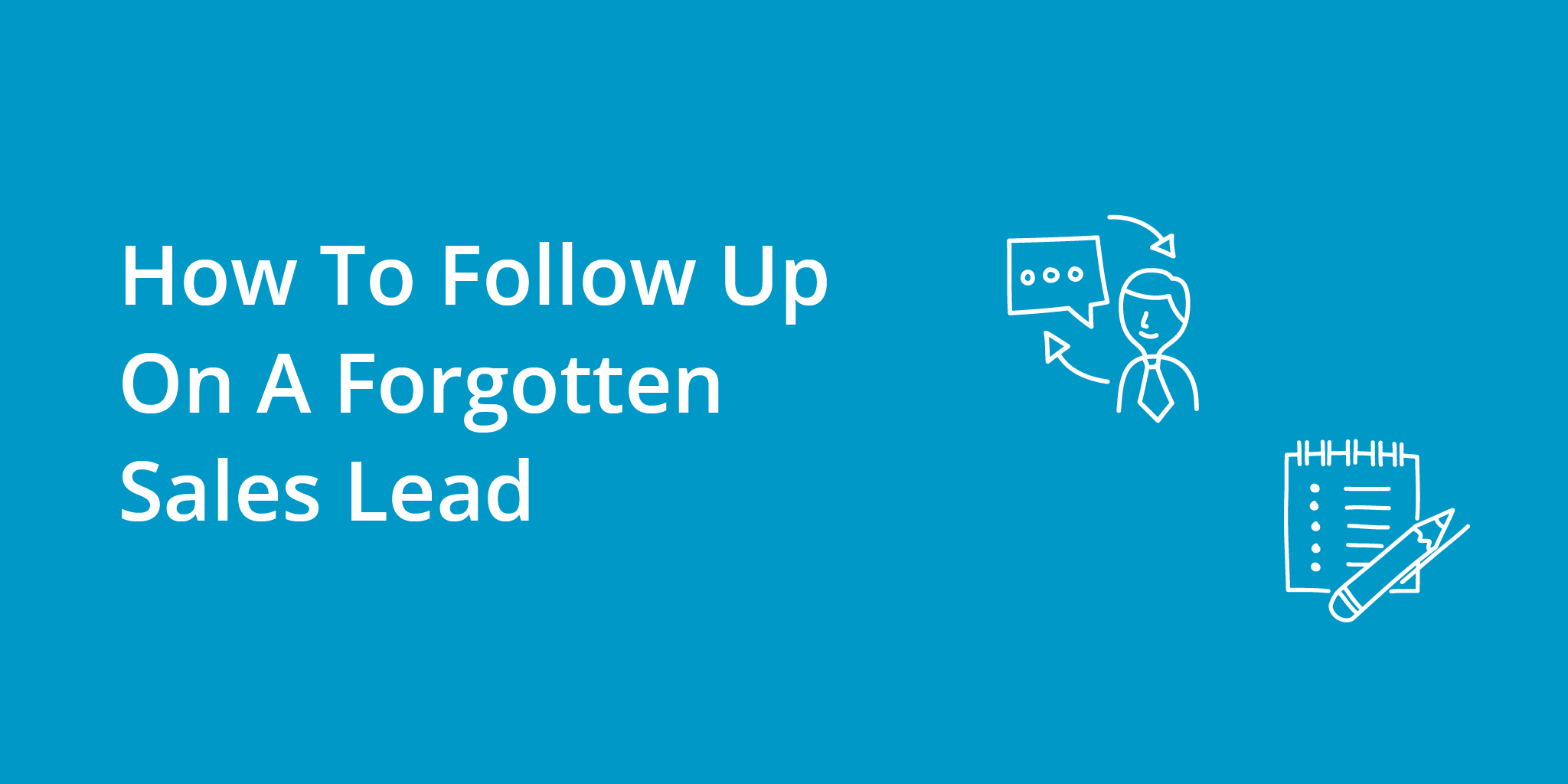 How To Follow Up On A Sales Lead